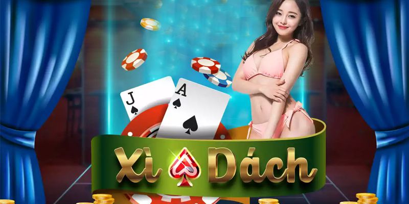 Xì Dách Luật Với 04 Nguyên Tắc Chơi Cơ Bản