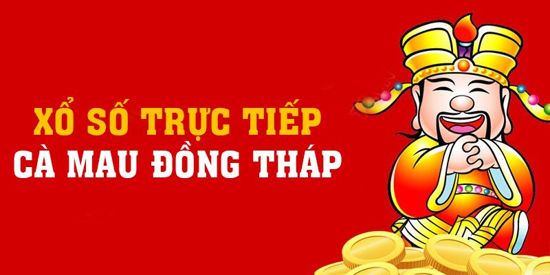 Xổ Số Trực Tiếp Cà Mau Đồng Tháp: Bí Quyết Chiến Thắng